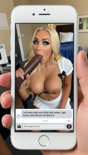 (pic showed off only on the screen of white man's cellphone:1.8), (visible hand of white man), office background back the cellphone, (The background behind the cellphone is office), ., (The background behind the photo on the cellphone is motel bedroom), .

On the screen of cellphone, 24-year-old blond curvy girl, big ass, medium natural tits, Instagram makeup, hard black makeup on eyes of girl, she wear cute bra with bow and matching panties, black mascara from her eyes, substitute teacher loves sucking big black cock, wide eyed, long black cock loving whore white blond substitute teacher, sucking tall African male's student's hyper massive black cock and gagging on it covering it in saliva, ((thick white cum dripping down her nose:1.5)), sensually orgasmic blond substitute teacher on knees wearing tight white shirt and white skirt, stuffing cock down her throat, throat takes hypermassive black cock, sore throat from huge black cock.

Message Phone is written in the middle of cellphone with android message apparence "I will play with your little dick when i get home, and tell you all about it".
