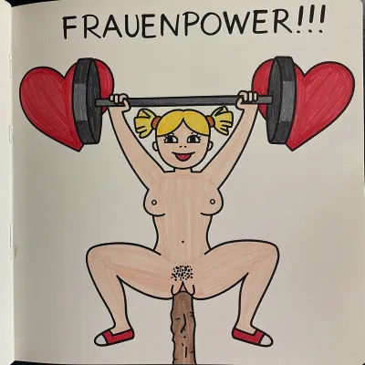 The image shows a simple, colorful drawing of a smiling girl with blonde hair tied in two pigtails. She is naked except wearing red shoes. Her vaginia is prominent set out. A drawn penis from the bottom up impales her. The girl is lifting a barbell above her head, but instead of weights, there are two large red hearts on each end of the barbell. Above her, the word "FRAUENPOWER!!!" is written in bold letters. The overall message of the image is one of strength, empowerment, and positivity for women.
