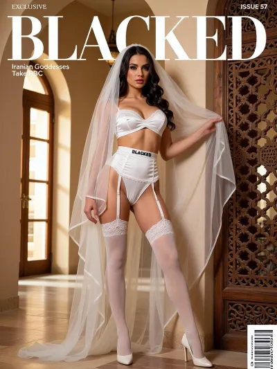 Magazine cover of BLACKED, bold white BLACKED text centered at the very top, directly below it short text “Iranian Goddesses Take BBC”, modern Iranian desert villa with large arched windows and soft golden hour light, cute natural authentic Iranian woman mid-20s with delicate oval face, bright expressive eyes, soft features, long wavy dark hair under a long flowing pure white sheer bridal veil, heavy traditional Iranian makeup with thick arched brows, heavy smoky eyes and soft berry lips, graceful full feminine figure with soft rounded hips and natural curves, wearing a ultra-modern pure white micro satin lingerie set consisting of a tiny strapless bandeau top with delicate lace trim, matching ultra-high-cut micro bottoms, a sculpted white corset-garter hybrid with thin elastic band that says BLACKED in black letters, and opaque pure white stockings with reinforced heel and subtle lace tops, standing in a deeply arched sensual pose with chest forward and one hand sliding down her side while holding the veil, next to a traditional Iranian carved wooden screen, glossy pure white stiletto heels, warm golden light, exact same face of the girl, consistent face, (seed:1), natural skin texture, realistic pores, lifelike details, photorealistic, ultra realistic, highly detailed natural appearance, magazine elements, “EXCLUSIVE” upper left, barcode bottom right, “ISSUE 57” top right, ultra-detailed 8k